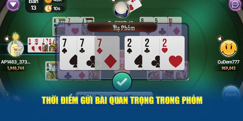 thoi-diem-gui-bai-quan-trong-trong-phom